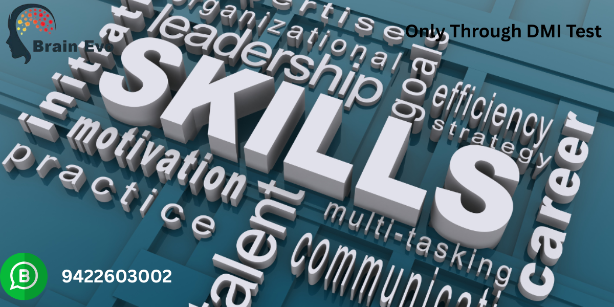 Achieve Skill With DMIT